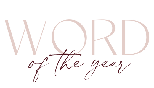 Discovering Your Word of the Year for 2025